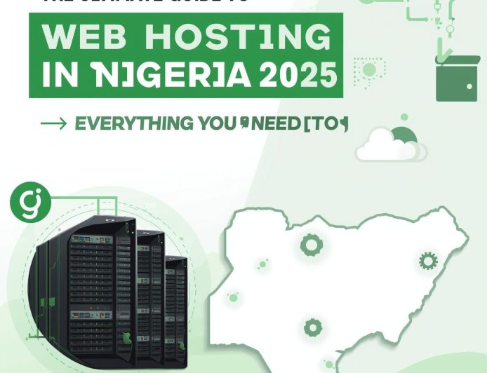 The Ultimate Guide to Web Hosting in Nigeria 2025: Everything You Need to Know